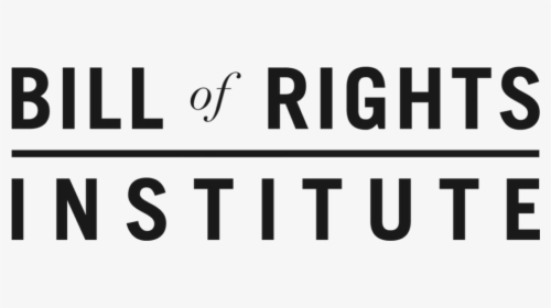 Bill Of Rights Institute Logo - Sign, HD Png Download, Transparent PNG