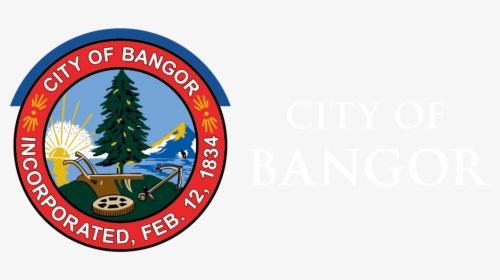 Transparent Maine Clipart - City Of Bangor Maine Logo, HD Png Download, Transparent PNG