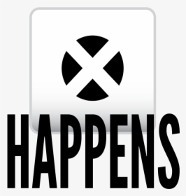 X-happens - Sign, HD Png Download, Transparent PNG
