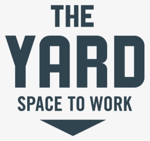 Yard Space To Work Logo, HD Png Download, Transparent PNG