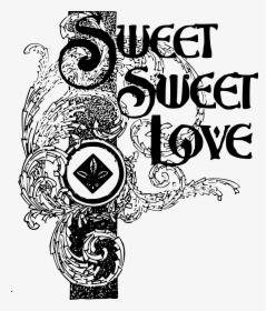 Sweet Sweet Love Clip Arts - Png Love Is Sweet, Transparent Png, Transparent PNG