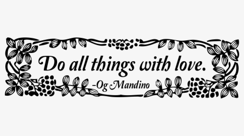 Do All Things With Love Clip Arts - Calligraphy, HD Png Download, Transparent PNG