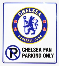 Chelsea No Parking Sign   Title Chelsea No Parking - Chelsea Fc, HD Png Download, Transparent PNG