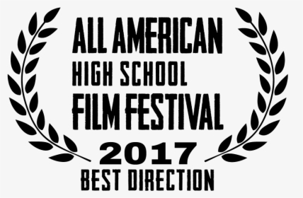 Direction - All-american High School Film Festival, HD Png Download, Transparent PNG