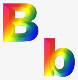 Letter, B, Abc, 3d, Alphabet, Rainbow, Gradient, Bright - 3d Alphabet Png, Transparent Png, Transparent PNG