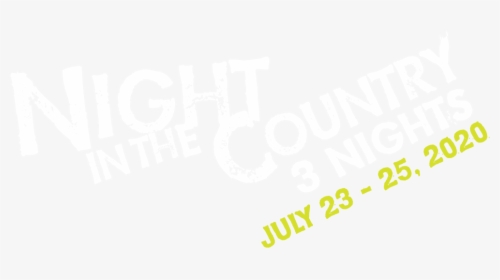 Night In The Country Music Festival - Calligraphy, HD Png Download, Transparent PNG