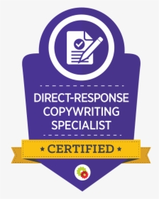Copywriting-badge - Certified Direct Response Copywriting Specialist, HD Png Download, Transparent PNG