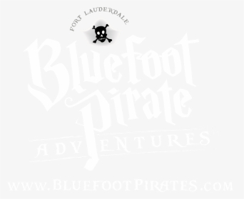 Bluefoot Pirate Adventures - Poster, HD Png Download, Transparent PNG