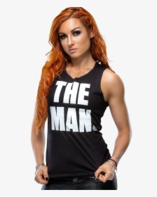 And Blade Braxton Would Be Disappointed In Us) And - Becky Lynch The Man Shirt, HD Png Download, Transparent PNG