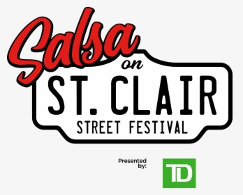 Salsa On St Clair 2018 Toronto, HD Png Download, Transparent PNG