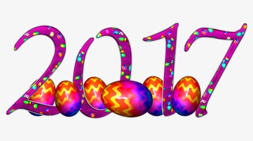 Easter New Year 2017 Free Picture, HD Png Download, Transparent PNG