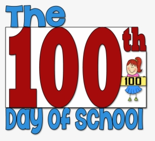 Transparent Hooray Png - 100 Th Days Of School, Png Download, Transparent PNG