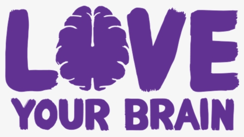 Love Your Brain Foundation - Love Your Brain Logo, HD Png Download, Transparent PNG