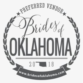 Brides Of Oklahoma Best Oklahoma Wedding Vendor - Brides Of Oklahoma Preferred Vendor, HD Png Download, Transparent PNG