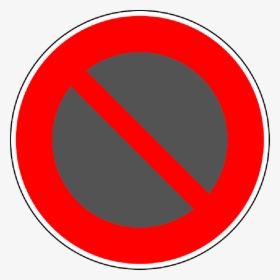 No Parking, Traffic Sign, Sign, Regulatory Sign - Verboten Schild, HD Png Download, Transparent PNG