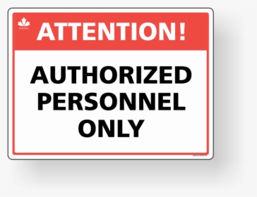 Sun-s11337 - Authorized Access Only, HD Png Download, Transparent PNG