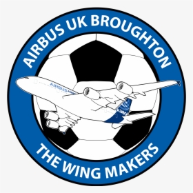 Airbus Uk Broughton - Airbus Uk Fc, HD Png Download, Transparent PNG