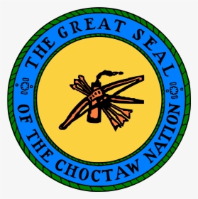 Choctaw Nation Of Oklahoma Logo - Choctaw Nation Seal, HD Png Download, Transparent PNG