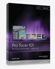 Pro Tools 101 An Introduction To Pro Tools 12, HD Png Download, Transparent PNG