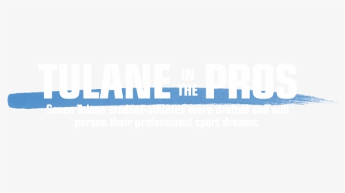 Tulane In The Pros - Mediacorp, HD Png Download, Transparent PNG