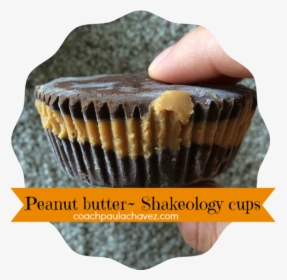 Shakeology, Recipes, Healthy Reeses Cups, Peanut Butter - Chocolate, HD Png Download, Transparent PNG