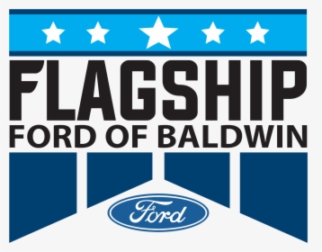 Flagship Ford Baldwin, Wi - Flagship Ford, HD Png Download, Transparent PNG