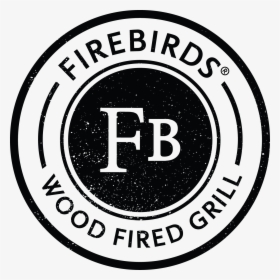 Firebirds Woodfired Grill, HD Png Download, Transparent PNG