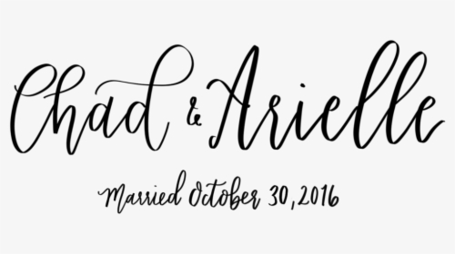 Chad & Arielle Married Copy - Calligraphy, HD Png Download, Transparent PNG