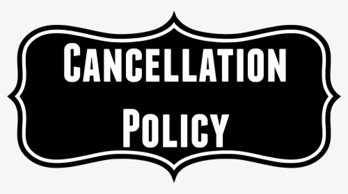 Cancellation-policy - Cancellation Policy, HD Png Download, Transparent PNG