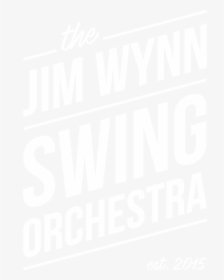 Jim Wynn Swing Orchestra - Oxford Brookes Students' Union, HD Png Download, Transparent PNG