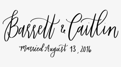 Barrett & Caitlin Married1 - Calligraphy, HD Png Download, Transparent PNG