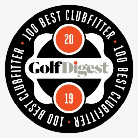 100 Best Clubfitters - Golf Digest Editors Choice 2018, HD Png Download, Transparent PNG