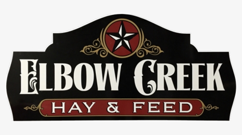 Elbow Creek Hay And Feed, HD Png Download, Transparent PNG