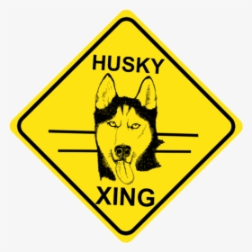 Husky Crossing Sign Free Shipping, HD Png Download, Transparent PNG