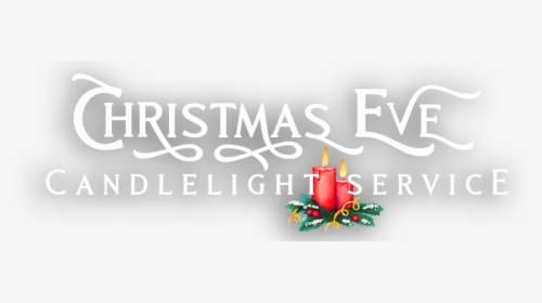 Christmas Eve Candlelight Service - Graphic Design, HD Png Download, Transparent PNG