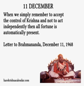 Srila Prabhupada Quotes For Month December - Grace Ac Bhaktivedanta Swami Prabhupada, HD Png Download, Transparent PNG