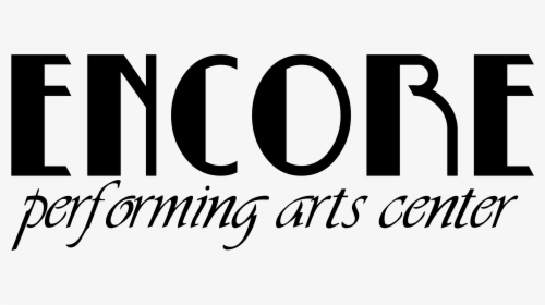 Encore Performing Arts Center, HD Png Download, Transparent PNG