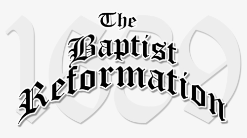 The Baptist Reformation - Graphic Design, HD Png Download, Transparent PNG