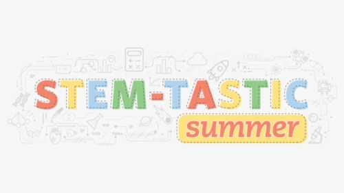 Stem-tastic Summer, HD Png Download, Transparent PNG