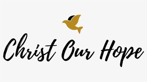 Christ Our Hope Blog - Calligraphy, HD Png Download, Transparent PNG