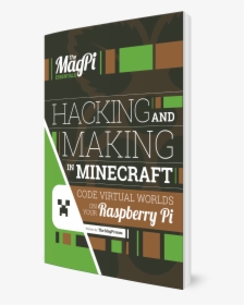 Hacking And Making In Minecraft - School, HD Png Download, Transparent PNG