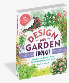 Cover - Design Your Garden Toolkit, HD Png Download, Transparent PNG