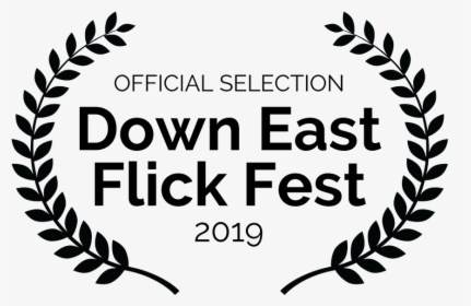 Officialselection Downeastflickfest 2019 Small For - Official Selection Film Festival 2019, HD Png Download, Transparent PNG