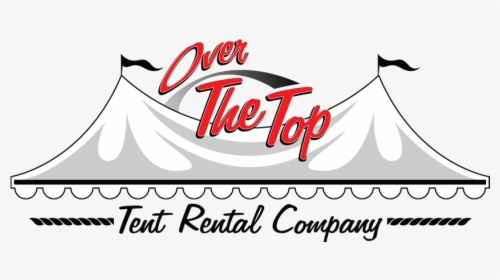 Over The Top Tent Rental, HD Png Download, Transparent PNG