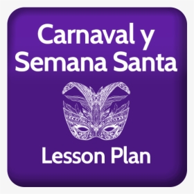 Carnaval And Semana Santa Classroom Activities - Graphic Design, HD Png Download, Transparent PNG