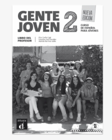 Gente Joven 2 Nueva Edición - Gente Joven 2 Nueva Edicion, HD Png Download, Transparent PNG