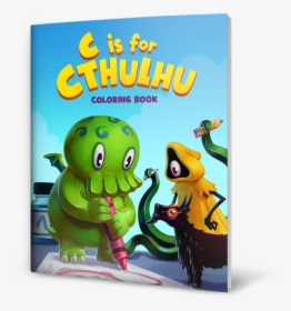 C Is For Cthulhu Book, HD Png Download, Transparent PNG