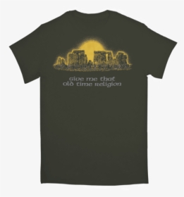 Stonehenge Religion Tshirt - Me That Old Time Religion, HD Png Download, Transparent PNG