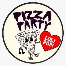 Image Of Pizza Party Music X Lolipop Records Collaboration, HD Png Download, Transparent PNG