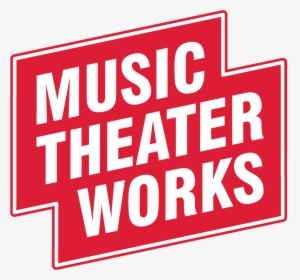 Music Theater Works - Music Theater Works Evanston, HD Png Download, Transparent PNG